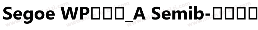 Segoe WP兰亭黑_A Semib字体转换